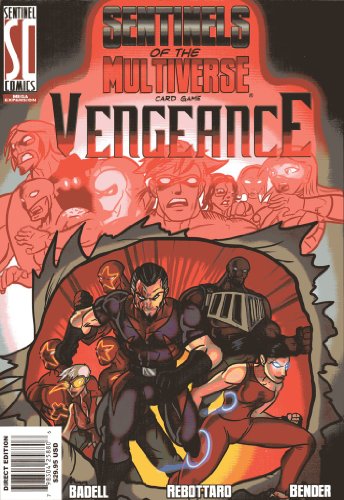 Sentinels of The Multiverse: Vengeance