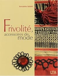 Frivolité, accessoires de mode