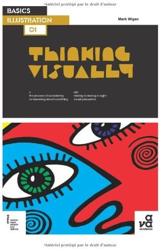 Basics Illustration: Thinking Visually: 01