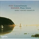 Ives: Concord Sonata / Barber: Piano Sonata