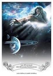 Les  mystères des mondes supérieurs