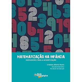Livro Matematização na infância: indicadores para a alfabetização