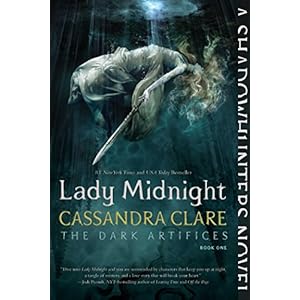 Lady Midnight (The Dark Artifices Book 1)