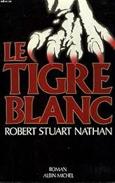 Le  Tigre blanc