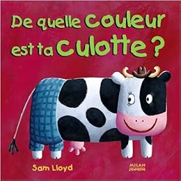 De quelle couleur est ta culotte ?