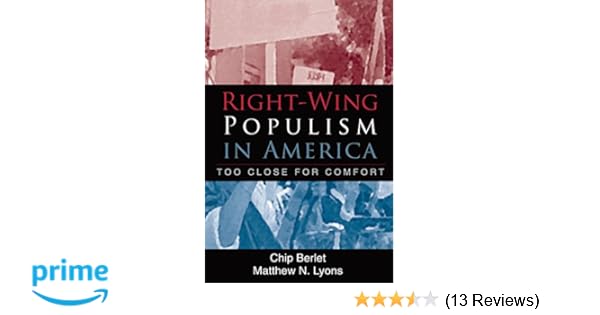 Right Wing Populism In America Too Close For Comfort Chip Berlet