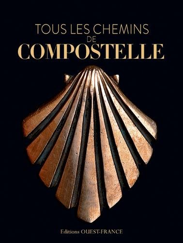 Tous les chemins de Compostelle