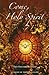 Come, O Holy Spirit