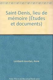 Saint-Denis, lieu de mémoire