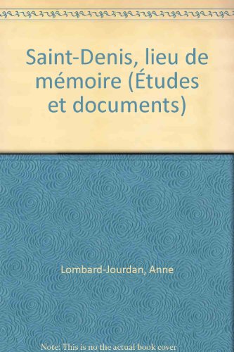 Saint-Denis, lieu de mémoire