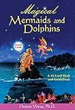 Magical Mermaids and Dolphin Oracle Cards: A 44-Card Deck and Guidebook by