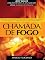 Livro Chamada de Fogo