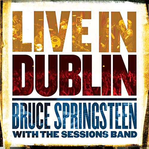 Album Art for Live In Dublin by Bruce Springsteen