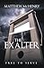 The Exalter: Free to Serve by Matthew McHenry