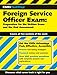 CliffsTestPrep Foreign Service Officer Exam: Preparation for the Written Exam and the Oral Assessment
