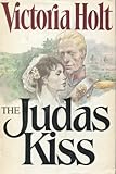 Hardcover The Judas Kiss By Victoria Holt Book