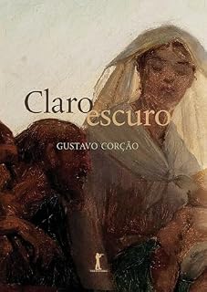 Livro Claro escuro (Digital): Ensaios sobre casamento, divórcio, amor, sexo e outros assuntos