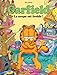 Garfield, Tome 21 : La soupe est froide ! by