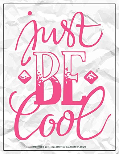 Ten Years 2019-2028 Monthly Calendar Planner: Ten Years | January 2019 to December 2028 Monthly Calendar Planner For Academic Agenda Schedule ... Design (10 Years Calendar Planner) by Kay K. Pardee