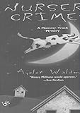 Nursery Crimes (A Mommy-Track Mystery)