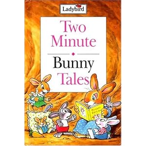 Bunny Tales (Two Minute Tales)