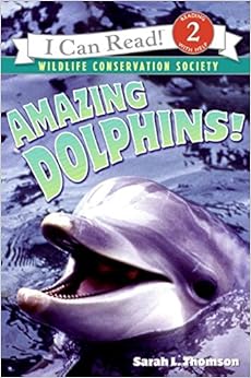 Amazon Com Amazing Dolphins I Can Read Level 2