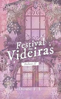 Livro Festival das Videiras: Romantasia Cozy (Stellaris)