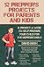 52 Prepper's Projects for Parents and Kids: A Project a Week to Help Prepare Your Child for the Unpredictable by David Nash