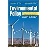 Environmental Policy: New Directions for the Twenty-First Century