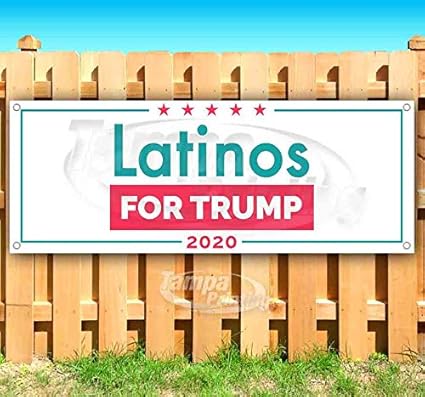 Amazon Com Trump Latinos 2020 13 Oz Heavy Duty Vinyl Banner Sign