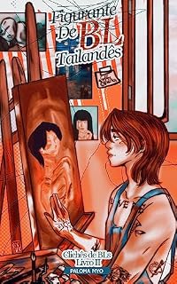 Livro Figurante de BL Tailandês (Clichês de BLs Livro 2)