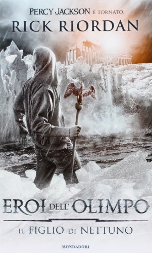 Il figlio di Nettuno (Eroi dell'Olimpo #2)