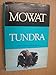 Tundra: Selections from the Great Accounts of Arctic Land Voyages: with illustrations and maps by