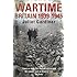 Wartime: Britain 1939-1945. Juliet Gardiner