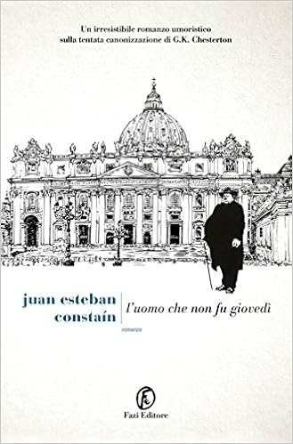 Juan Esteban Constaín - L’uomo che non fu giovedì (2016)