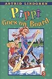 Pippi Goes On Board (Turtleback School & Library Binding Edition)