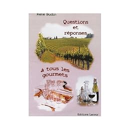 Questions et réponses à tous les gourmets