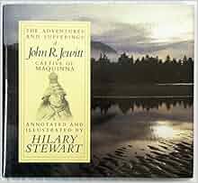 The Adventures And Sufferings Of John R Jewitt Captive