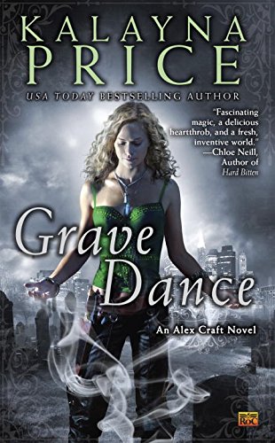 Grave Dance: An Alex Craft Novel (Alex Craft Series Book 2)