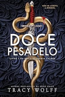 Livro Doce pesadelo: Livro I da série Academia Calder