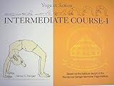 Yoga in Action Intermediate Course - I