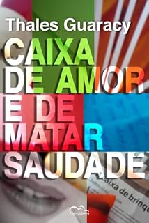 Livro Caixa de Amor e de Matar Saudade