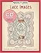 Memories of a Lifetime: Lace Images: Artwork for Scrapbooks & Fabric-Transfer Crafts by 