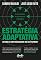 Livro Estratégia adaptativa: O novo tratado do pensamento estratégico