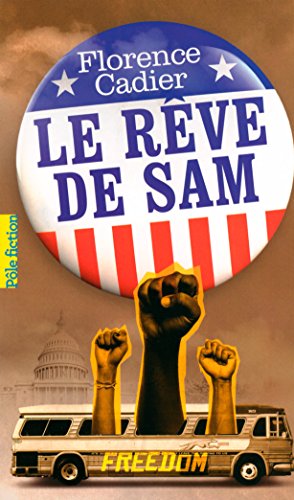 Le rêve de Sam (Pôle fiction t. 99) (French Edition) by Florence Cadier