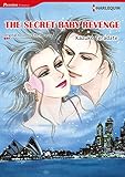 The Secret Baby Revenge: Harlequin comics by