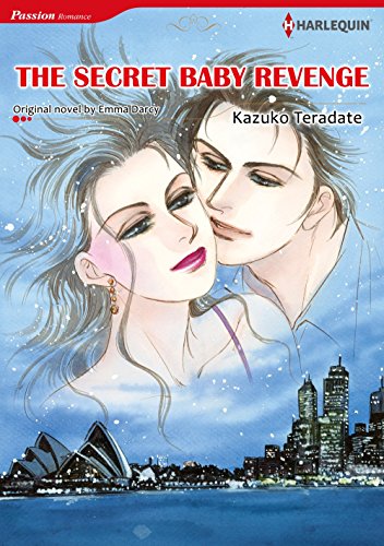 The Secret Baby Revenge: Harlequin comics by Emma Darcy