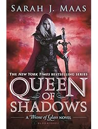 Queen of Shadows (Throne of Glass series)