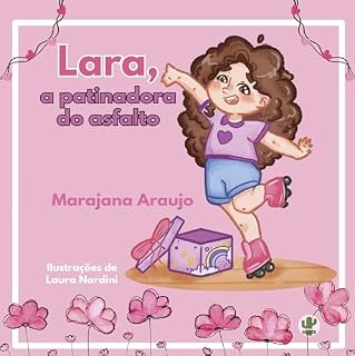 Livro Lara a patinadora do asfalto