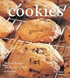 Cookies: Perfect Recipes for Parties, Family & Friends by